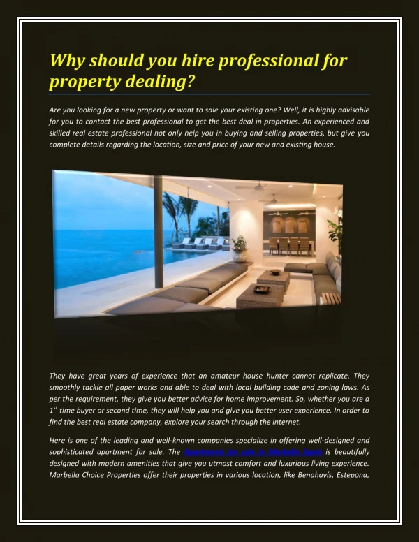 Why should you hire professional for property dealing?