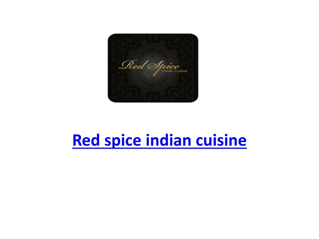 red spice indian cuisine