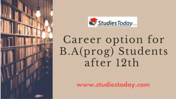 B.A(Program) career options for students after class 12