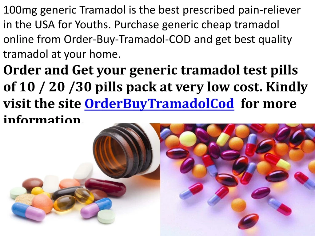 100mg generic tramadol is the best prescribed