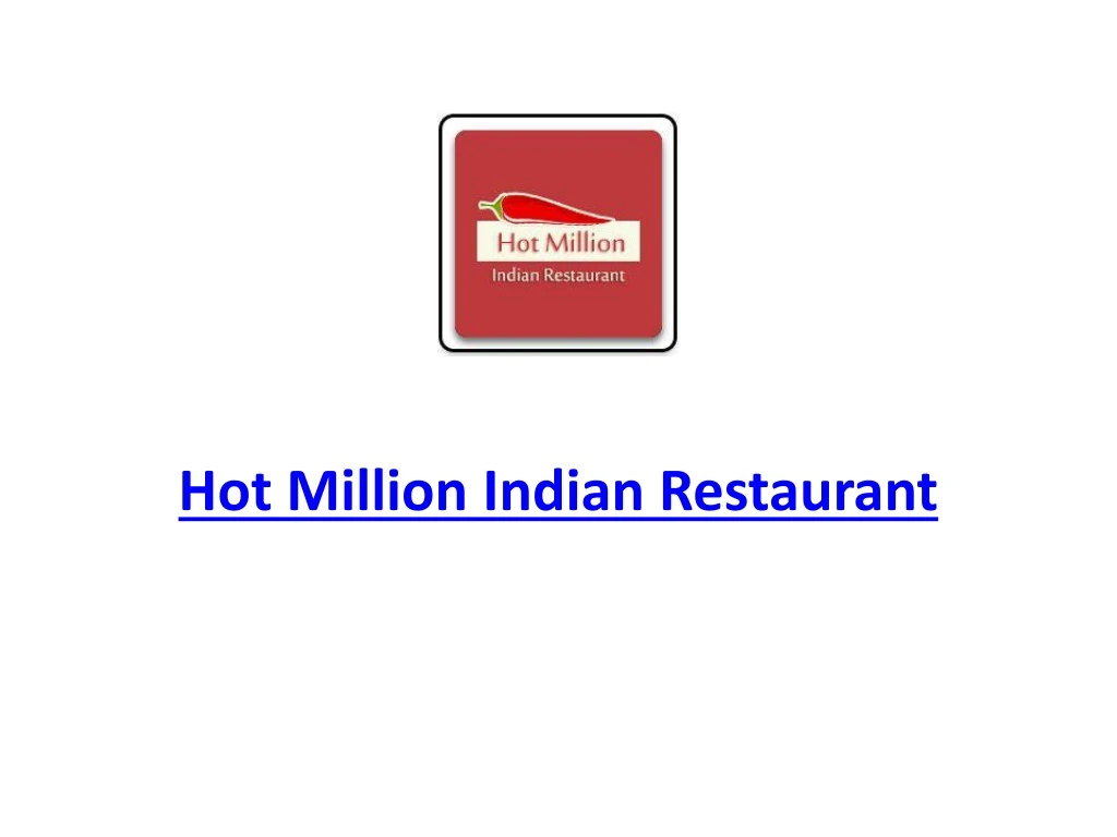 hot million indian restaurant
