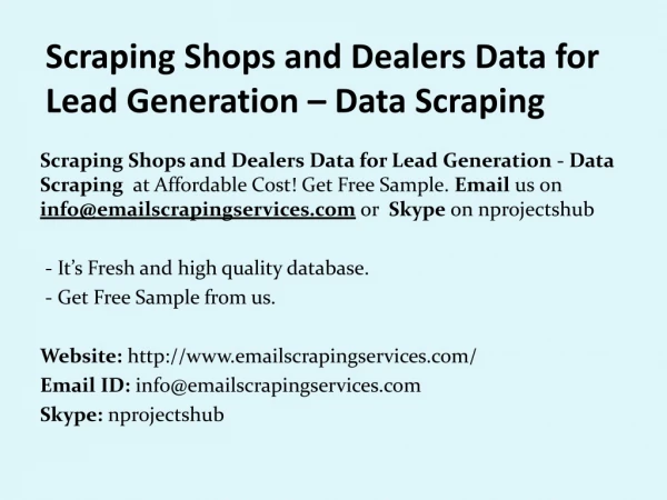 scraping shops and dealers data for lead generation data scraping
