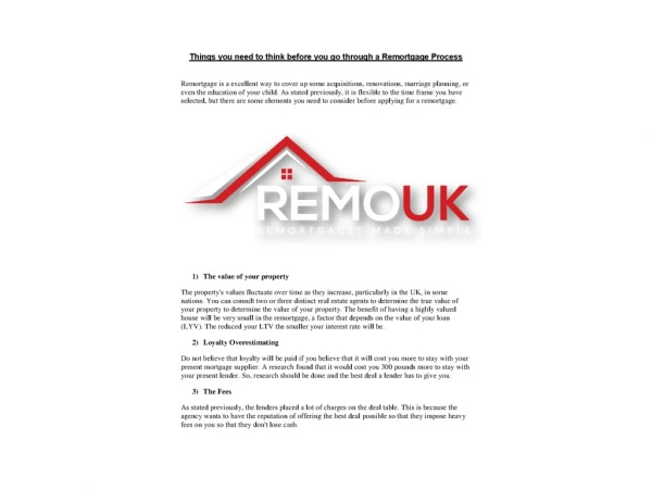 Things you need to think before you go through a Remortgage Process