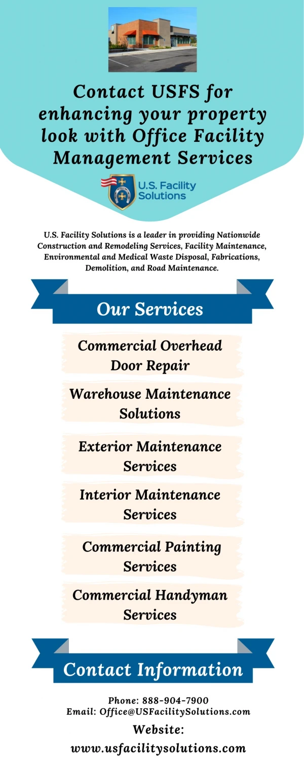 Contact USFS for enhancing your property look with Office Facility Management Services