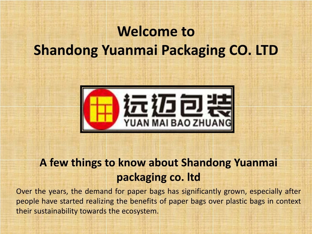 welcome to shandong yuanmai packaging co ltd