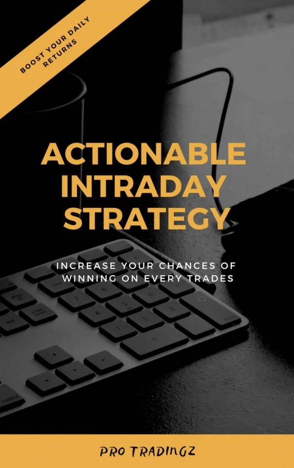 Actionable intraday strategy