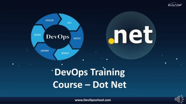 Dot Net DevOps Training & Certification by Experienced Trainer | DevOpsSchool