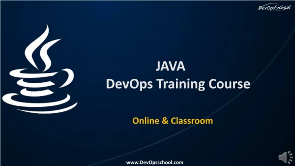 JAVA DevOps Training & Certification by Experienced DevOpsSchool