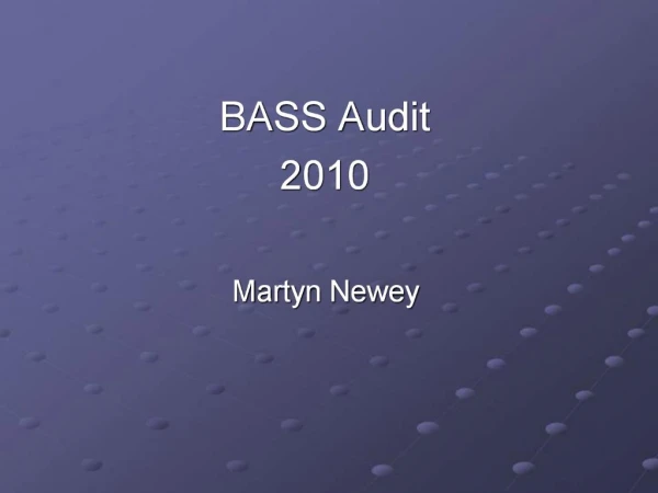 BASS Audit 2010
