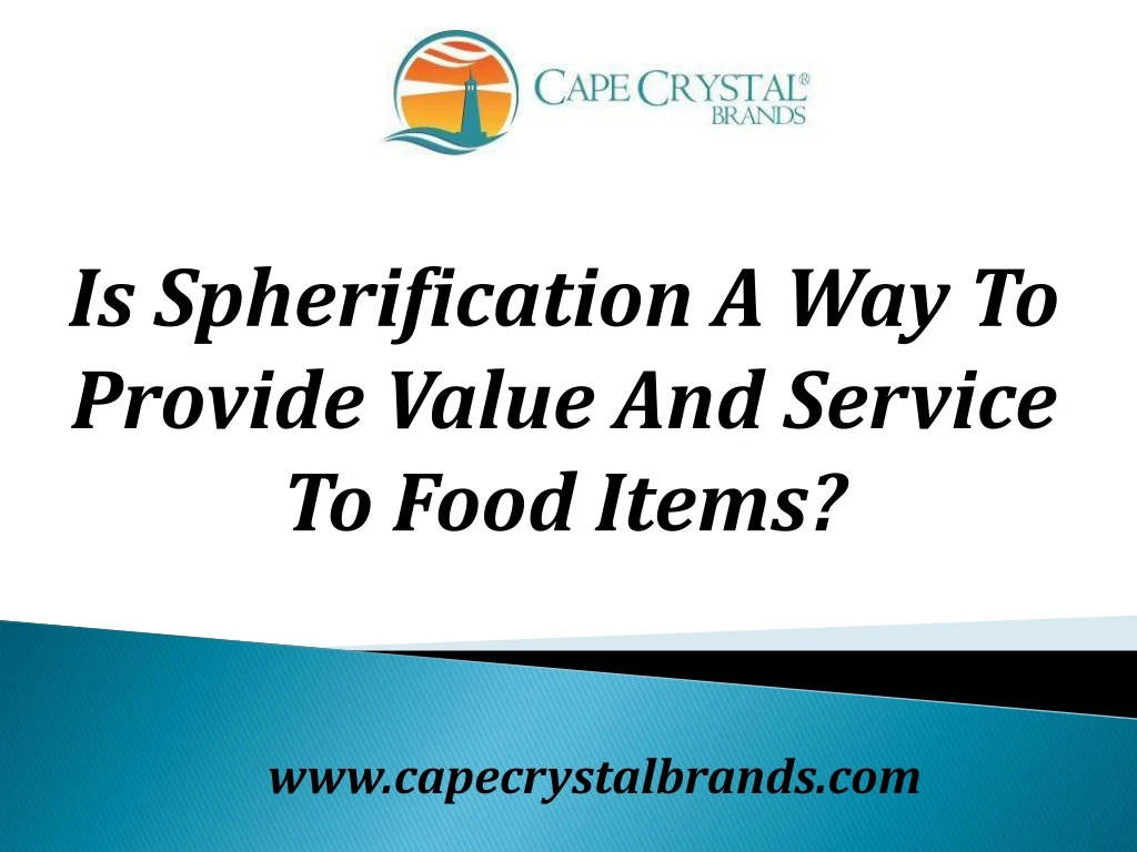is spherification a way to provide value