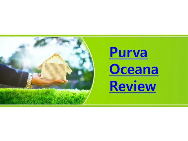 Purva Silversands Provides You Luxury Location And Apartments.