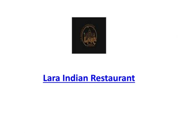 15% Off - Lara Indian Restaurant-Lara - Order Food Online