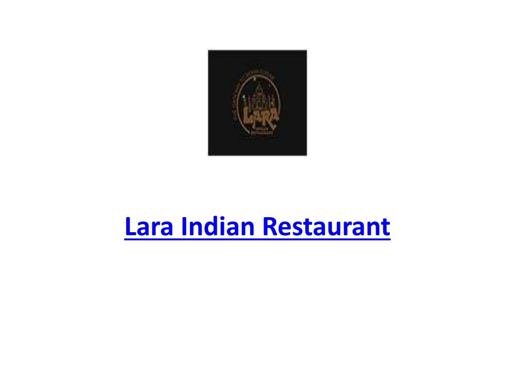 lara indian restaurant