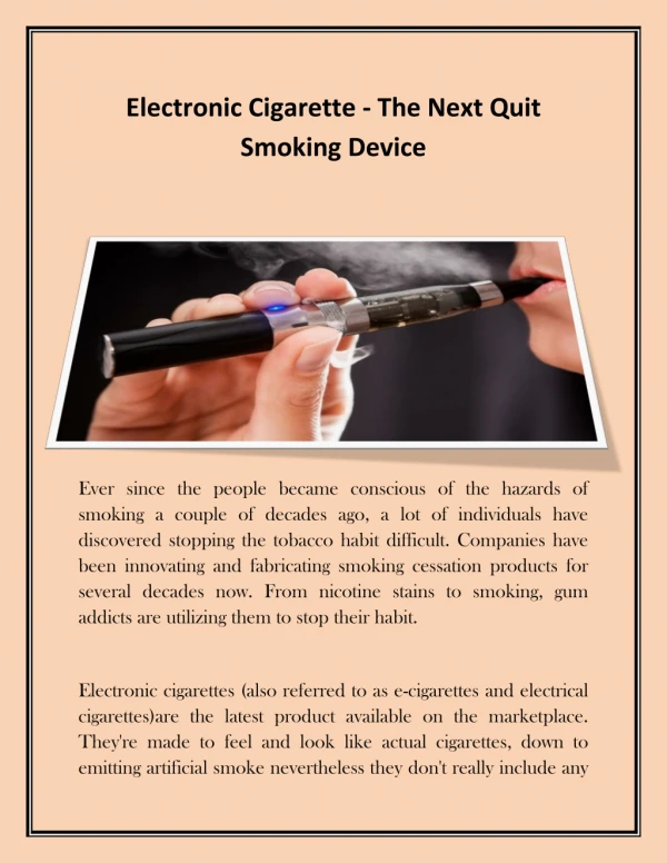 Electronic Cigarette - The Next Quit Smoking Device