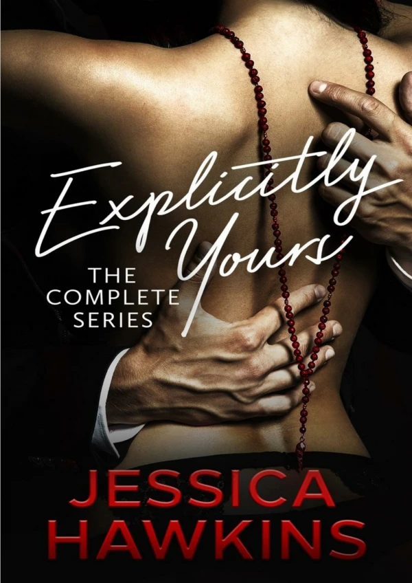 [PDF] Free Download Explicitly Yours By Jessica Hawkins