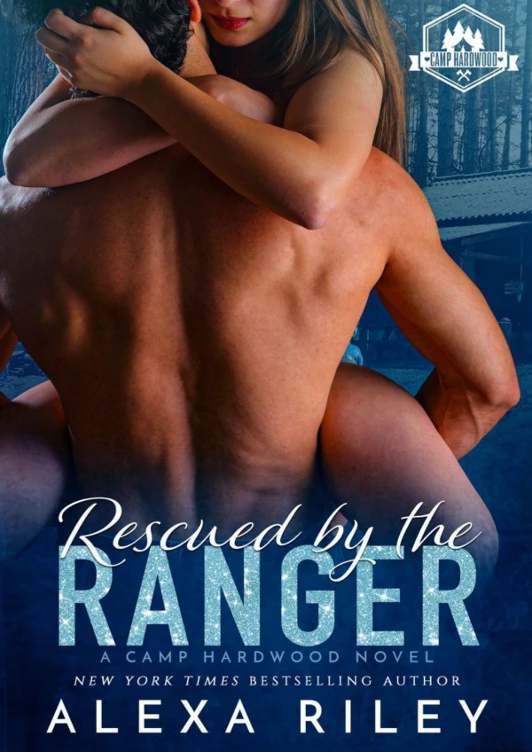 [PDF] Free Download Rescued by the Ranger By Alexa Riley