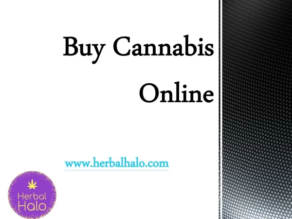 Buy Cannabis Online - herbalhalo.com