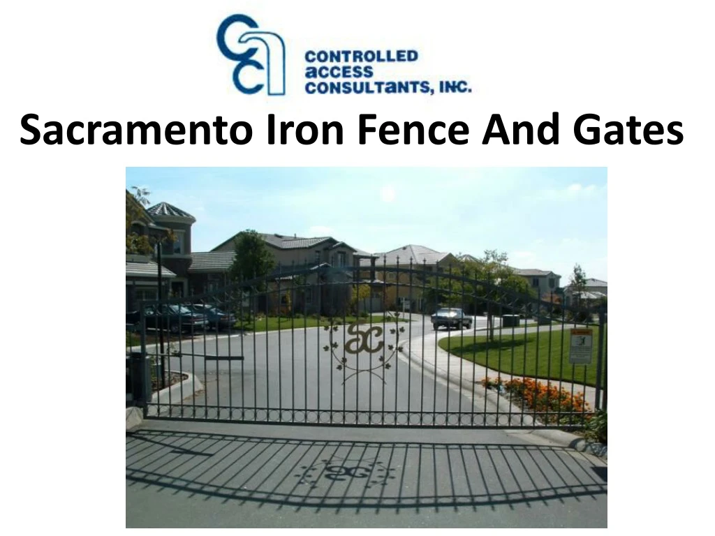 sacramento iron fence and gates