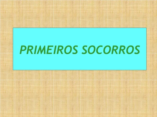 primeiros socorros