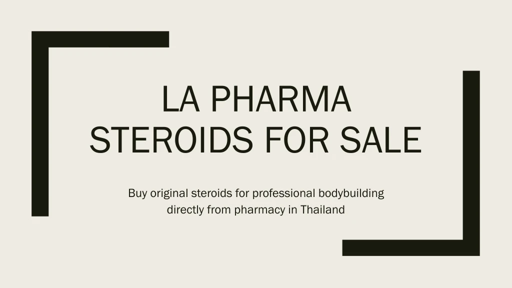 la pharma steroids for sale