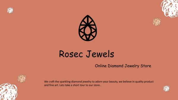 Rosec Jewels Online Diamond Jewelry Store