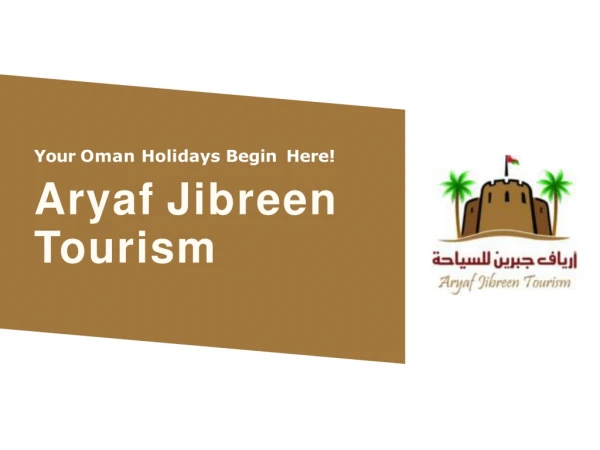Oman Tourist Places - Aryaf Jibreen Tourism