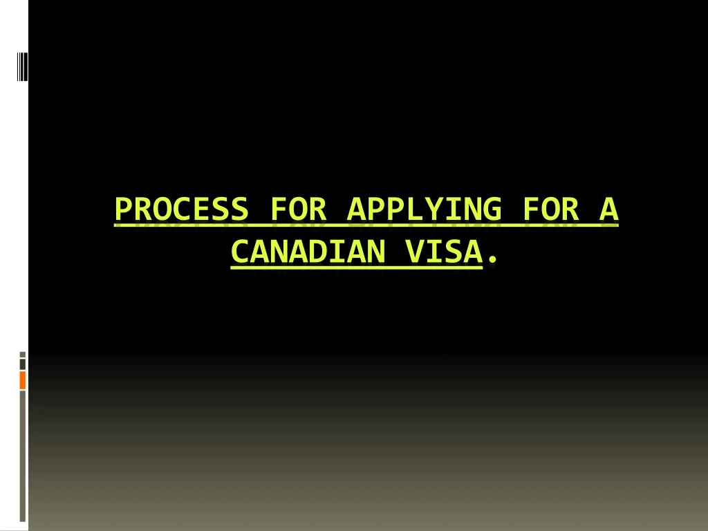 process for applying for a canadian visa