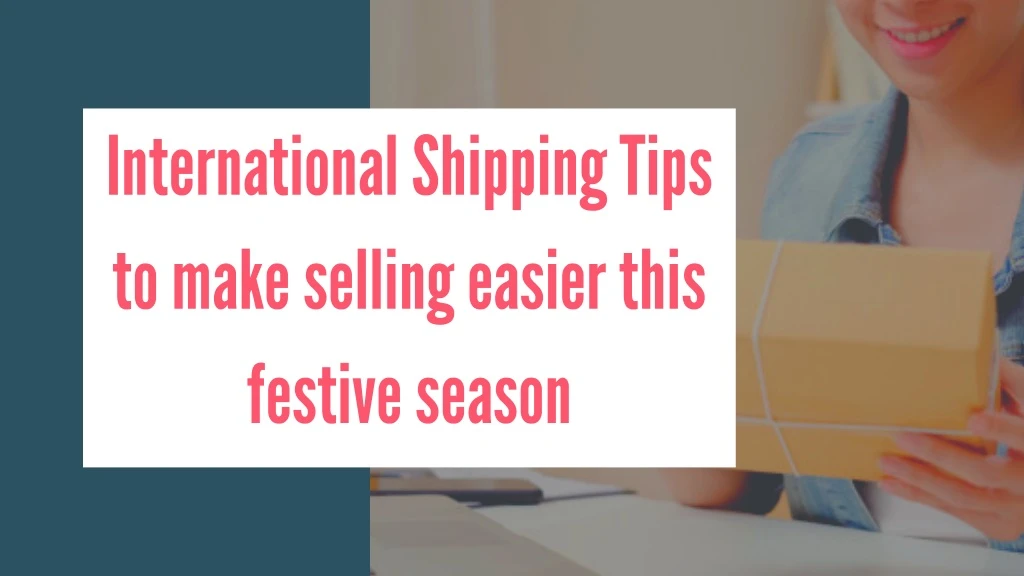 international shipping tips to make selling