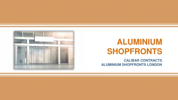 Aluminium Shopfronts - Aluminium Front Doors
