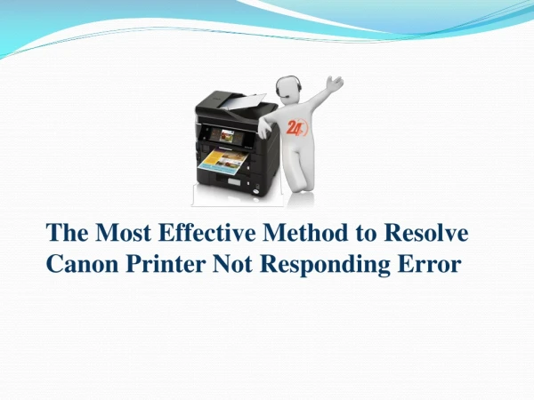 1800-436-0509 Fix Canon Printer Is Not Responding Error