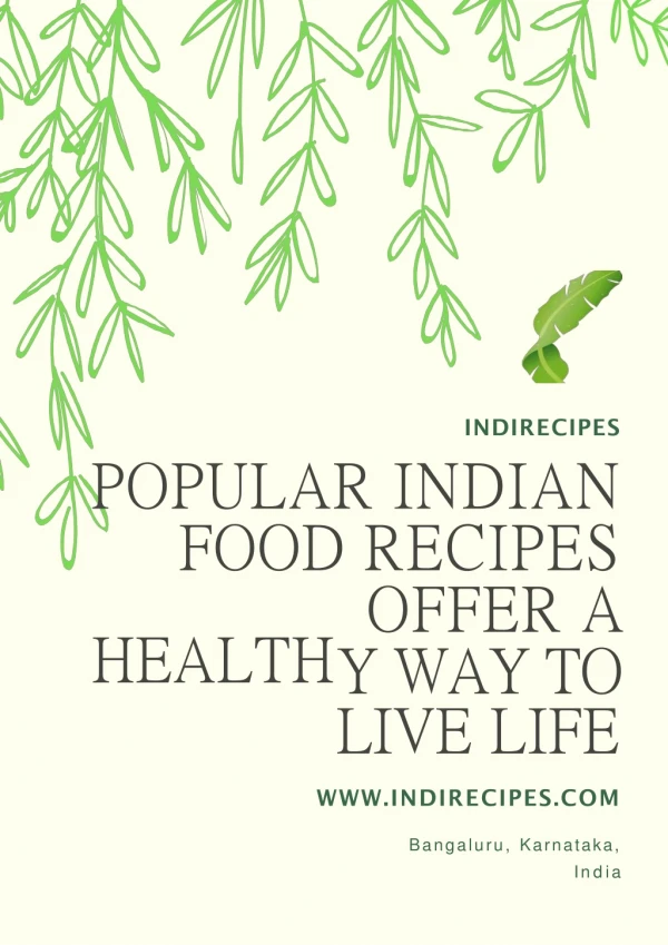 Popular Indian Food Recipes Offer a Healthy Way to Live Life