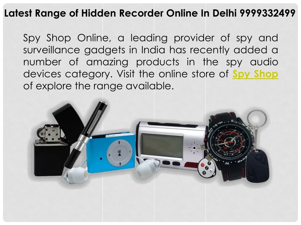 latest range of hidden recorder online in delhi
