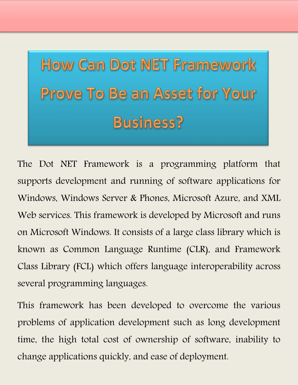 the dot net framework is a programming platform