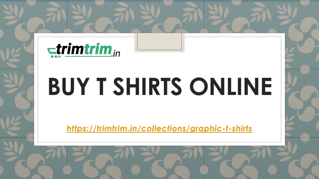buy t shirts online