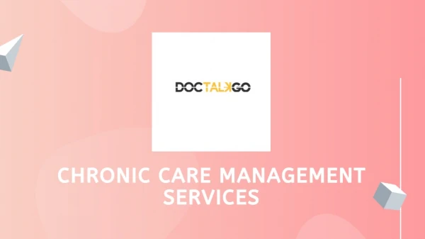 Chronic Care Management Services - DocTalkGo