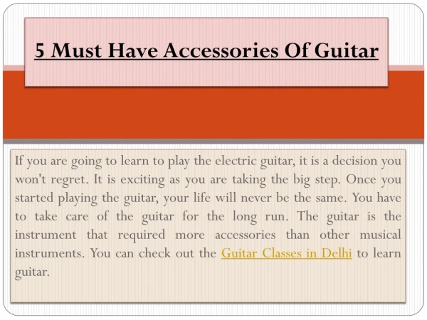 5 Must Have Accessories of Electric Guitar PPT