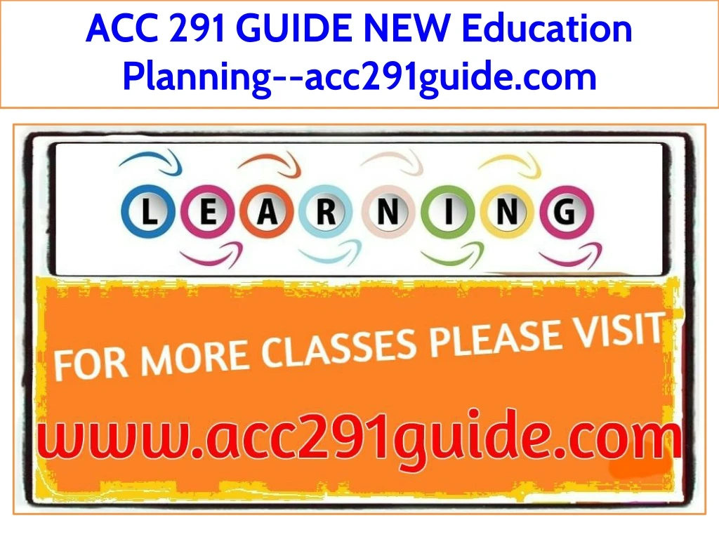 acc 291 guide new education planning acc291guide