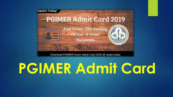 PGIMER Admit Card 2019 Download for 199 Nursing Officer & Others