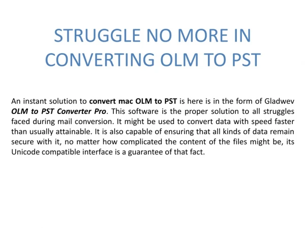 Right choice for olm to pst converter for Mac