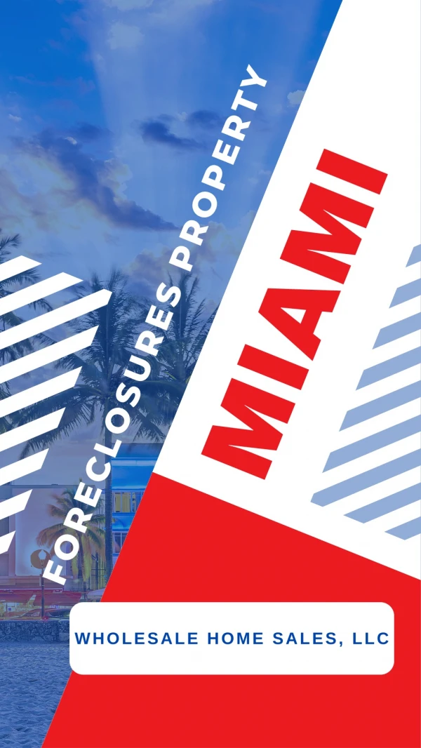 Miami, FL Foreclosures, New Foreclosure Listings.. JoinBuyersList