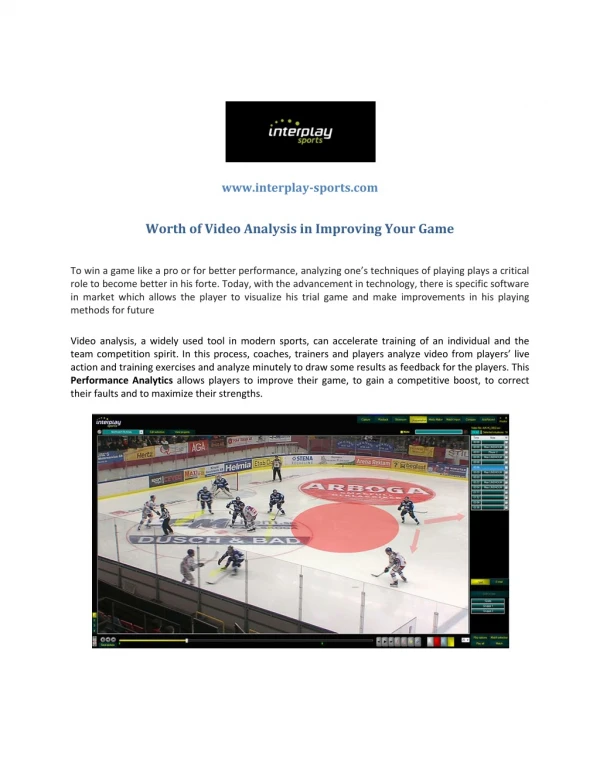 Worth of Video Analysis in Improving Your Game