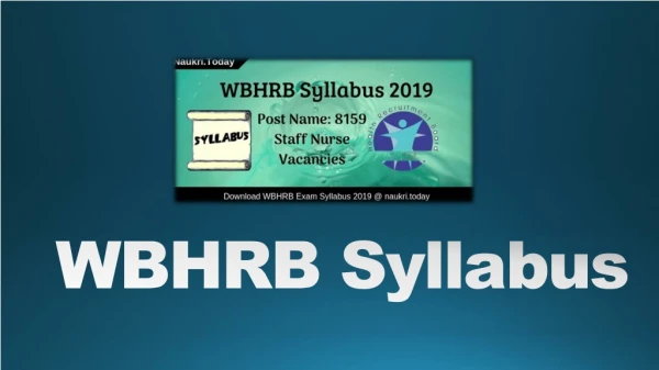 Download WBHRB Syllabus 2019 Staff Nurse Grade 2 Exam Pattern