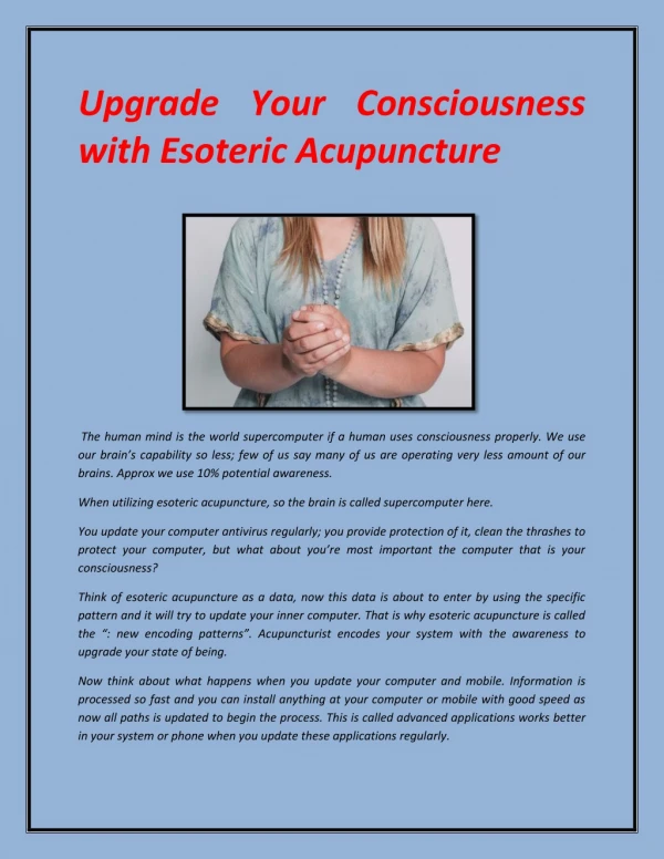 Upgrade Your Consciousness with Esoteric Acupuncture