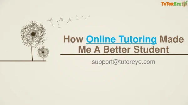 A New Way to Learn - Online Tutoring