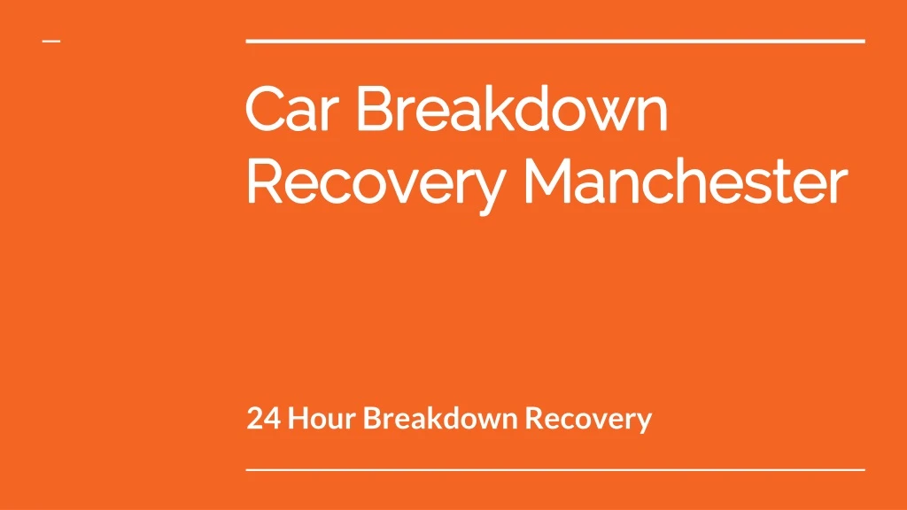 car breakdown recovery manchester