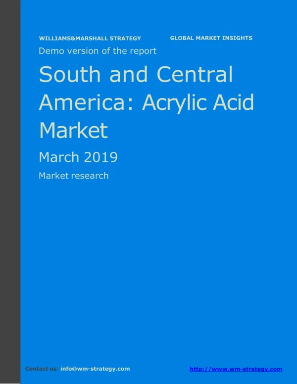 WMStrategy Demo South And Central America Acrylic Acid Market March 2019