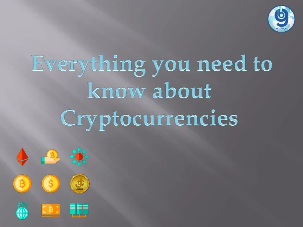 everything you need to know about cryptocurrencies