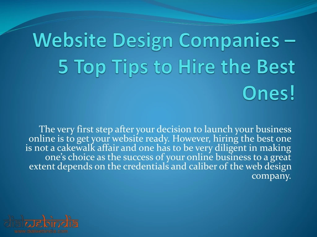 website design companies 5 top tips to hire the best ones