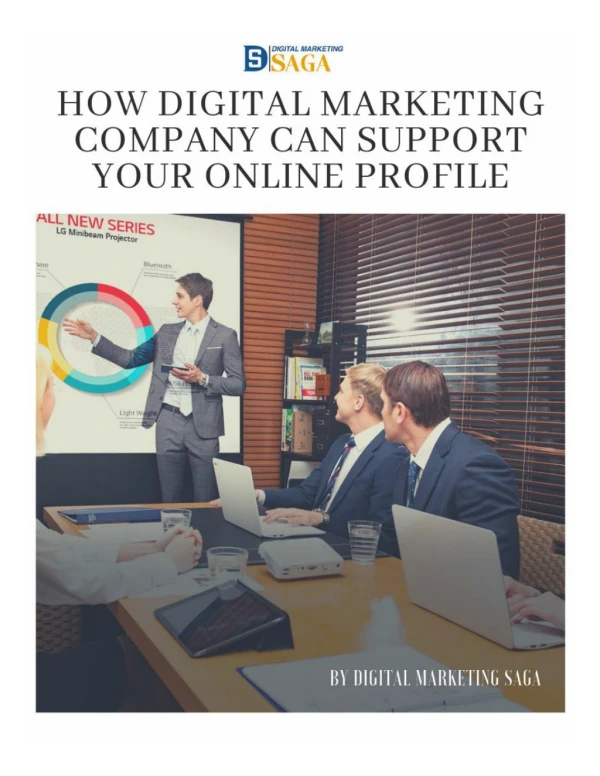 How Digital Marketing Company Can Support Your Online Profile