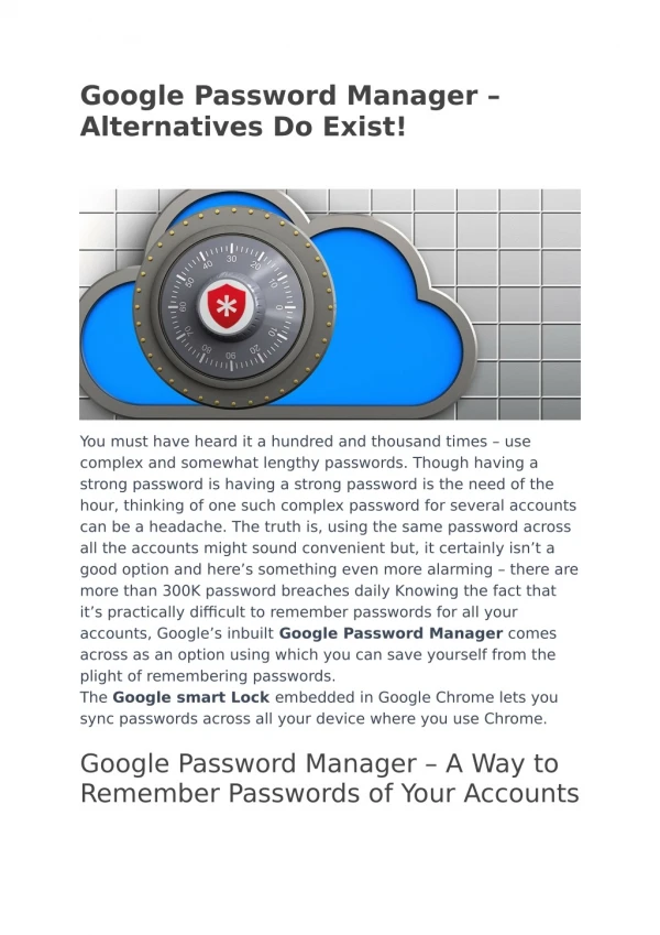 Google Password Manager – Alternatives Do Exist!